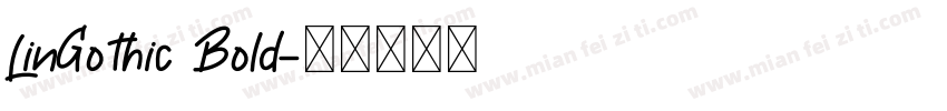 LinGothic Bold字体转换